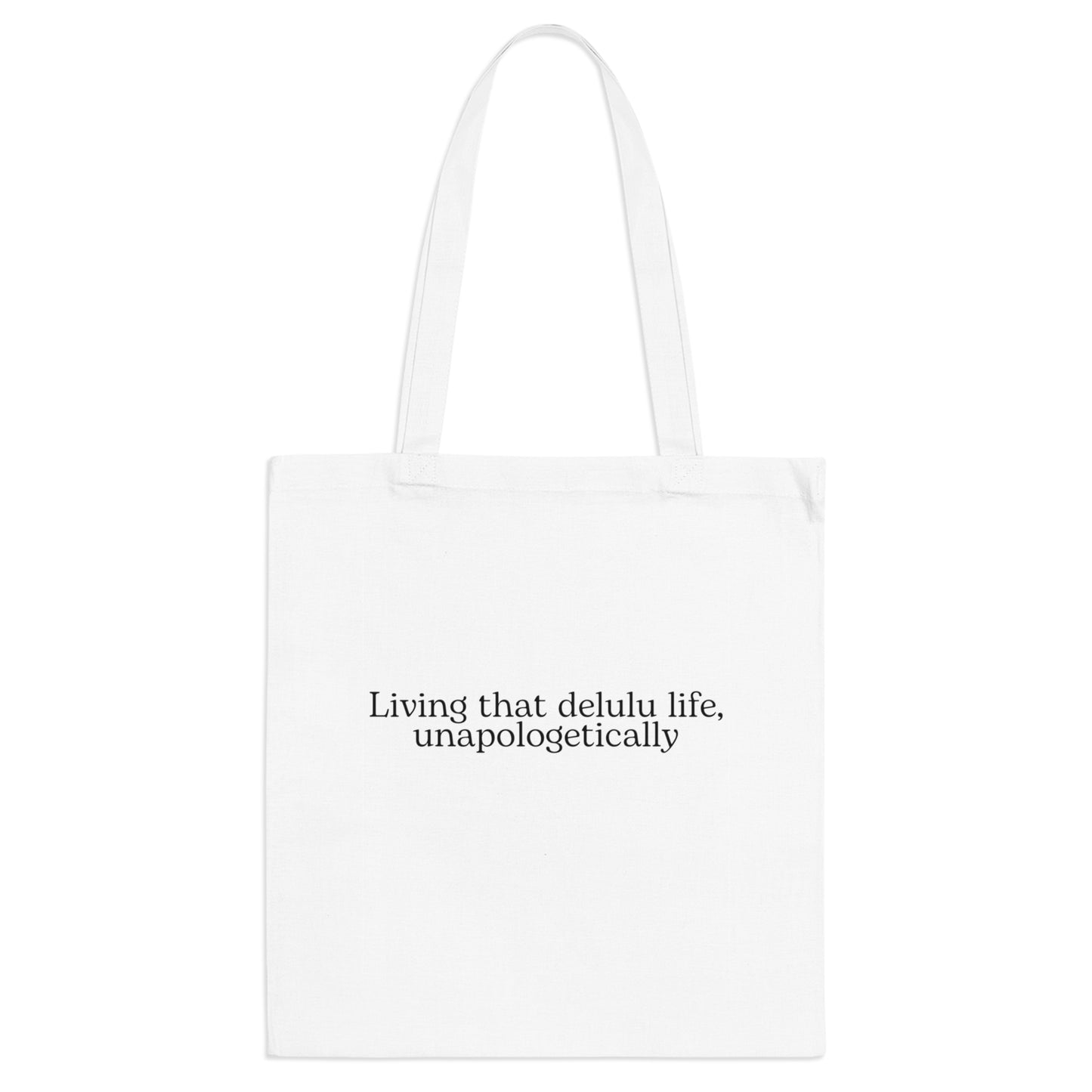 Tote Bag living that delulu life